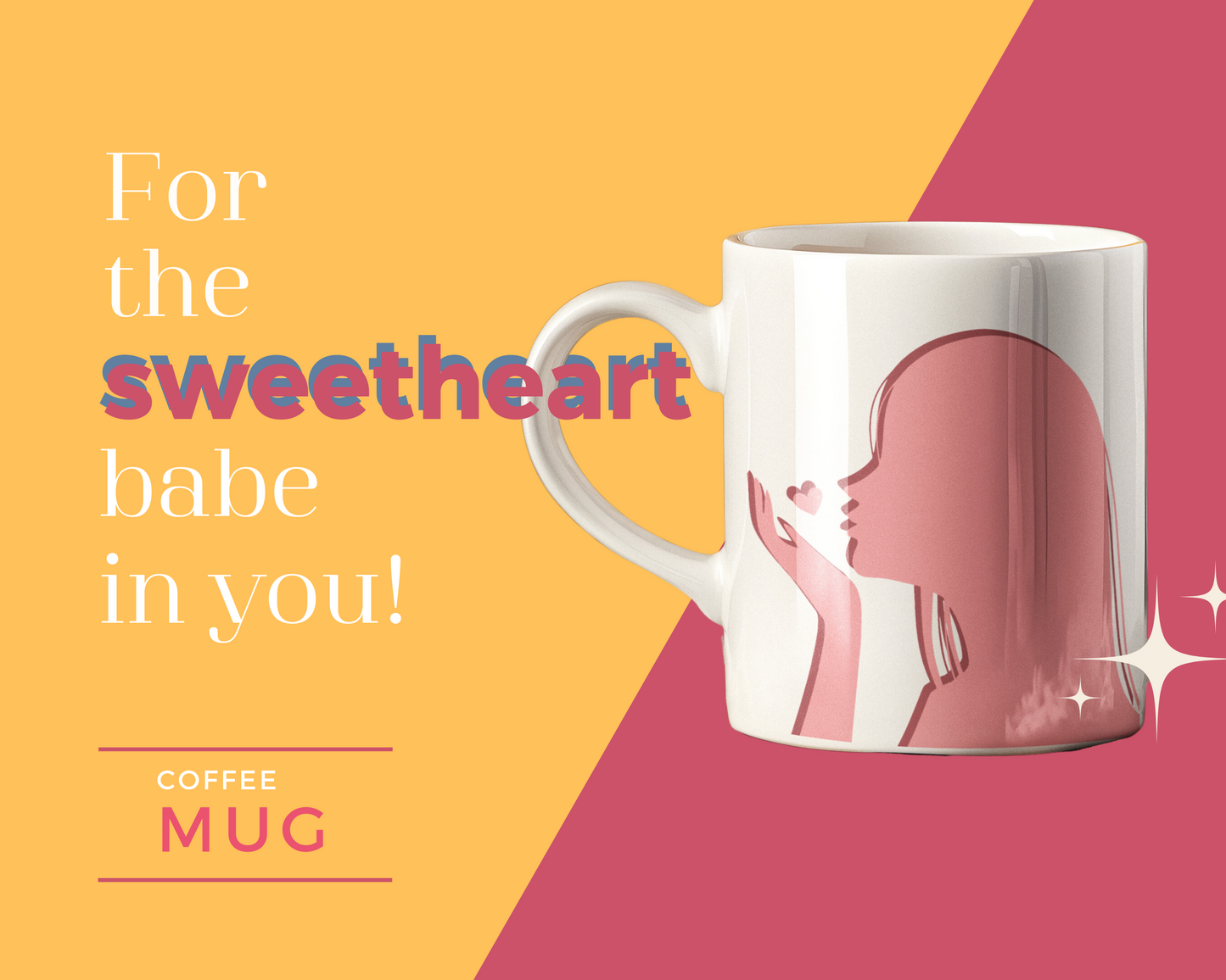 Sweatheart Babe Mug