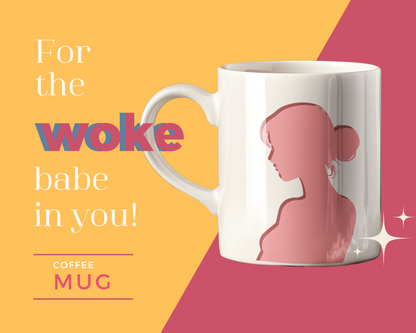 Woke Babe Mug